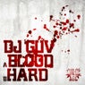 Blood / Hard