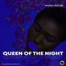 Queen Of The Night