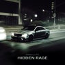 HIDDEN RAGE