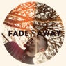 Fade Away