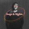 Days & Nights