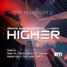 Higher (The Remixes), Pt. 2