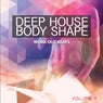 Deep House Body Shape, Vol. 1 (Work out Beats)