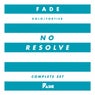 No Resolve (Complete Set Remastered)