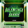 BALENCIAGA BARBIE