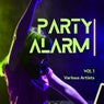 Party Alarm, Vol. 1