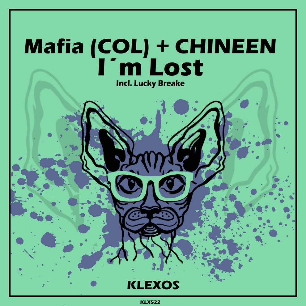 CHINEEN Mafia (COL) - Im Lost