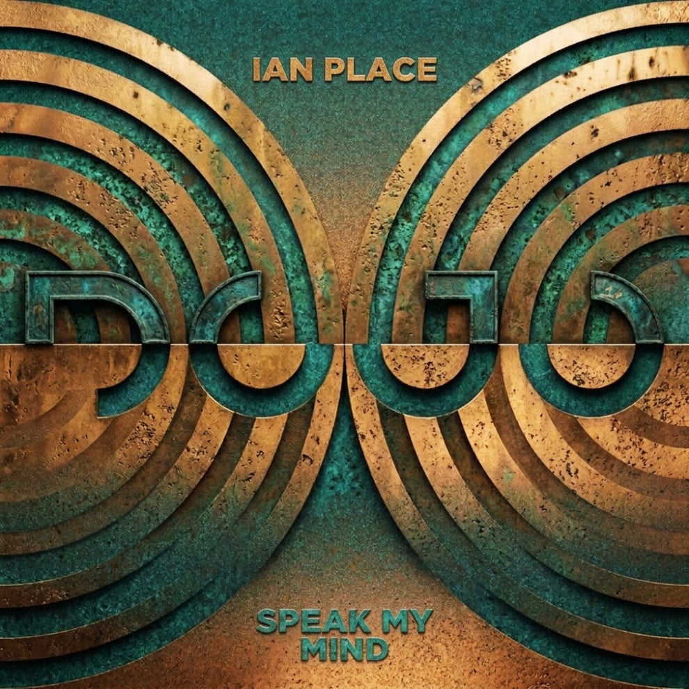 Ian Place - Speak My Mind