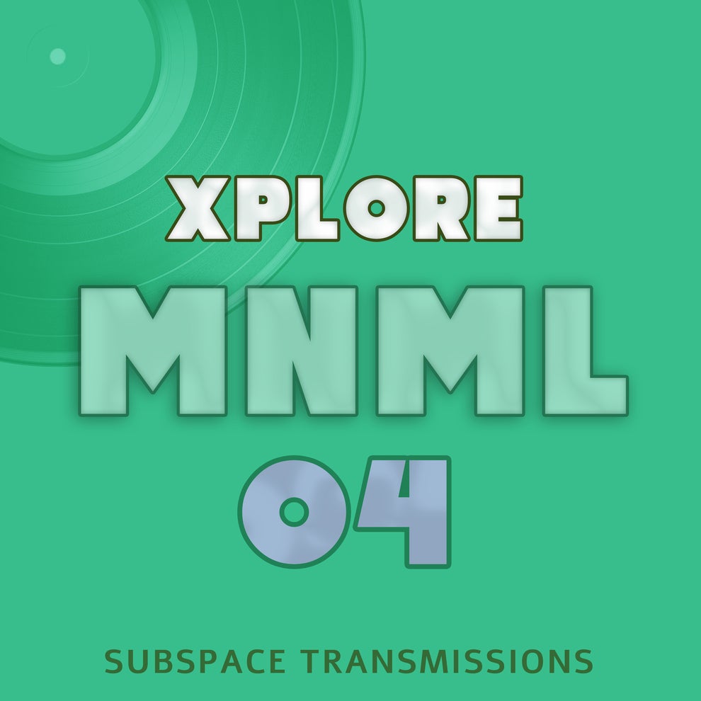 Xplore - MNML 04