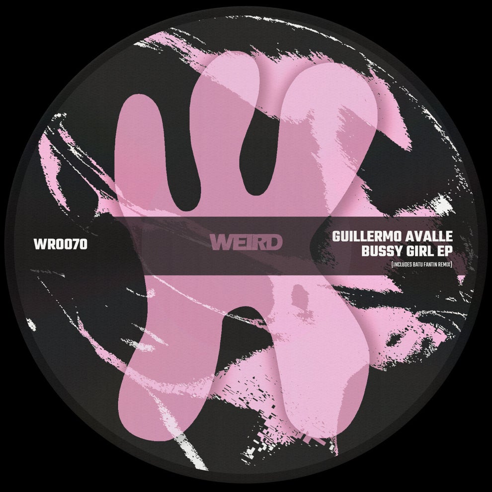 Guillermo Avalle - Bussy Girl EP