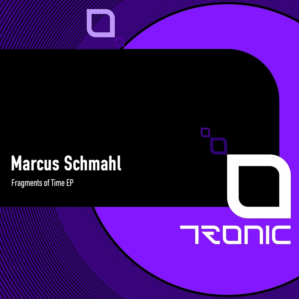 Marcus Schmahl - Fragments of Time EP
