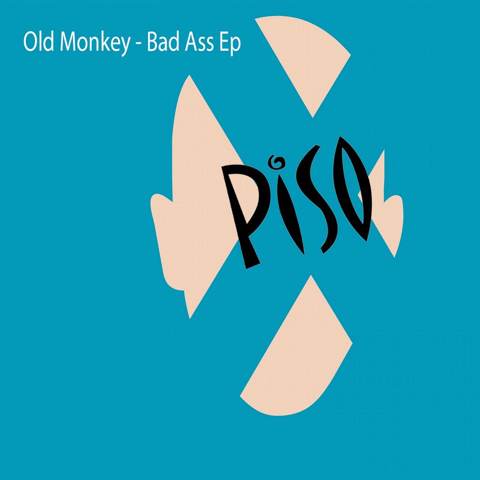 Old Monkey - Bad Ass Ep