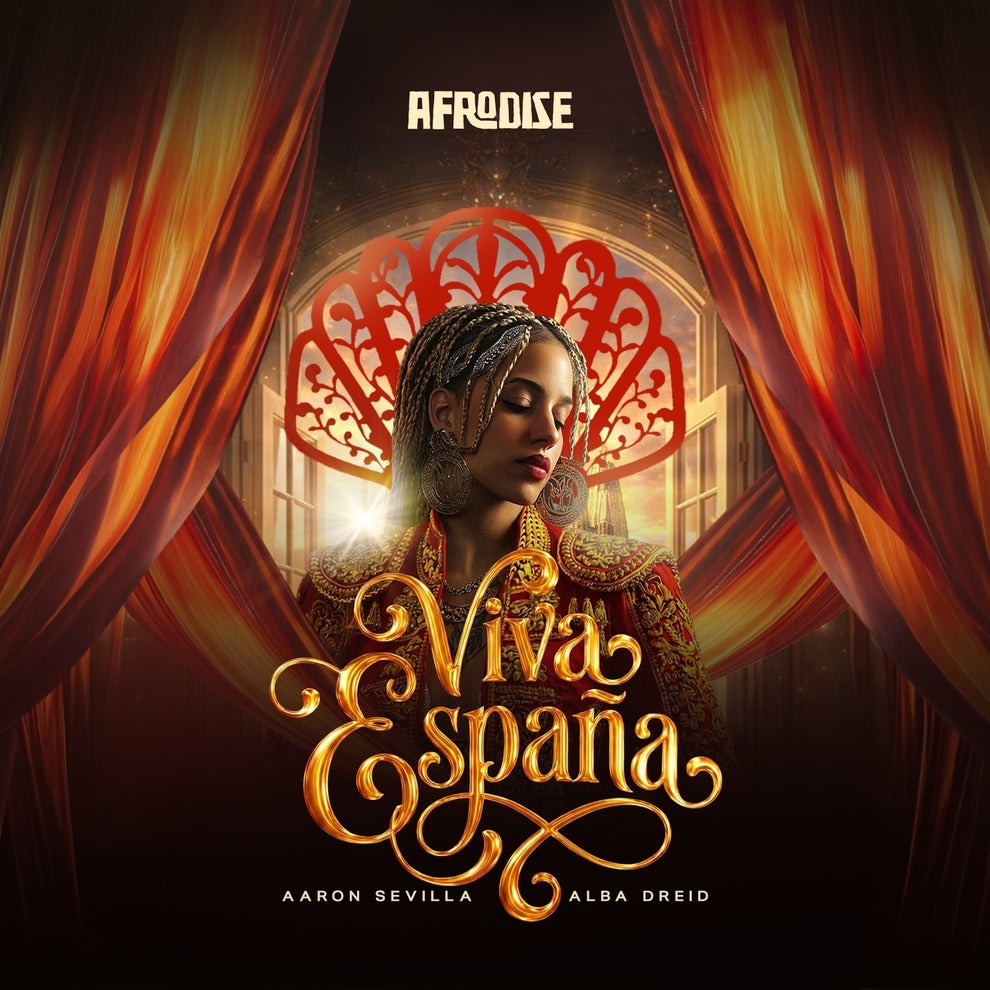 Alba Dreid Aaron Sevilla - Viva España