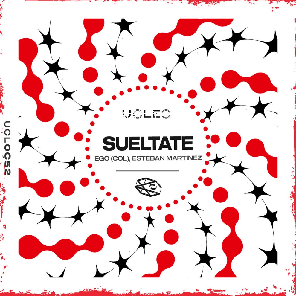 Ego (Col) Esteban Martínez - Sueltate