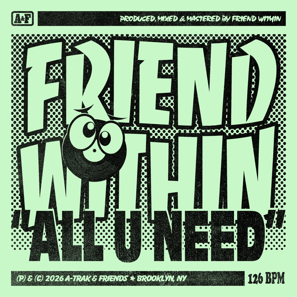 Friend Within - All U Need