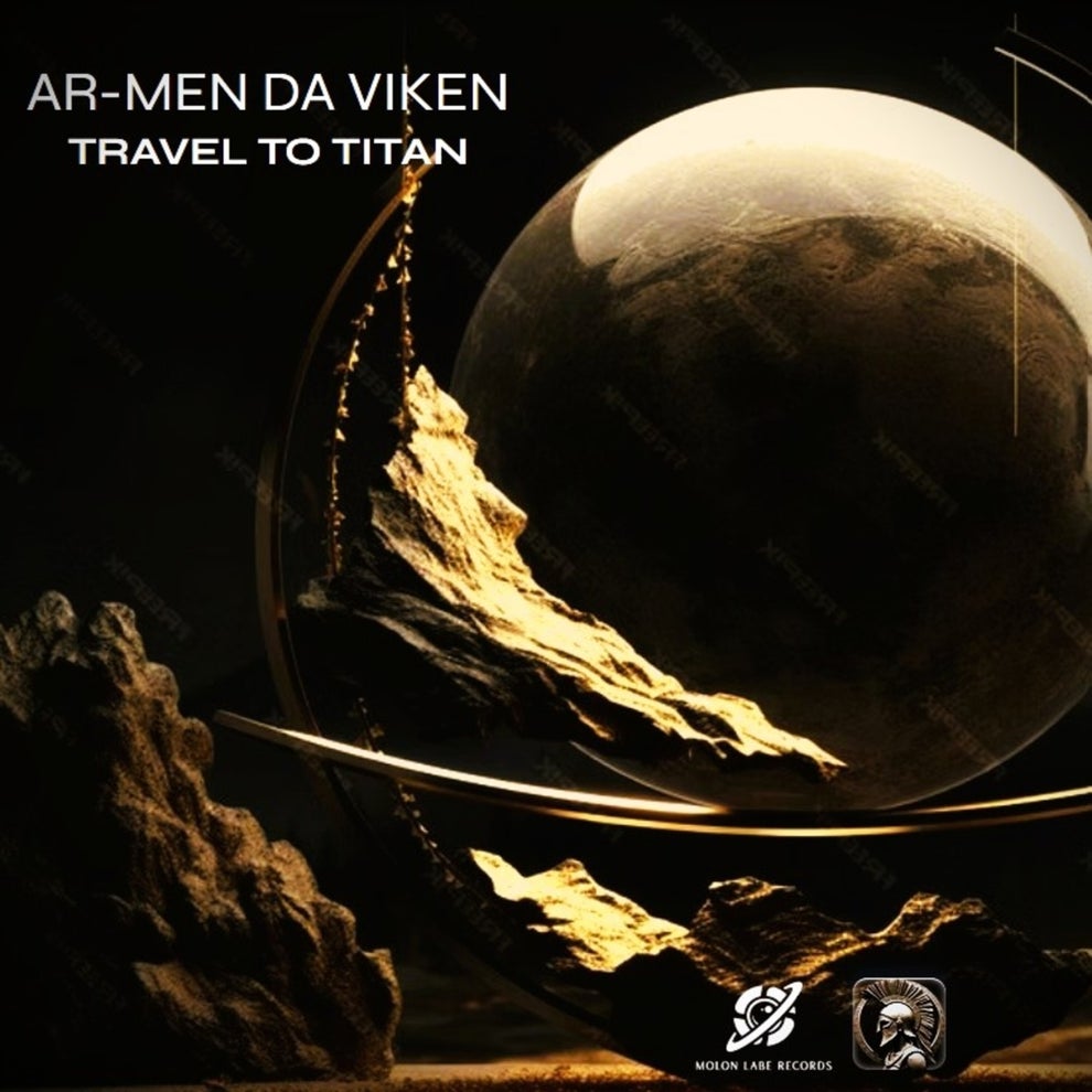 Ar-Men Da Viken - Travel to Titan
