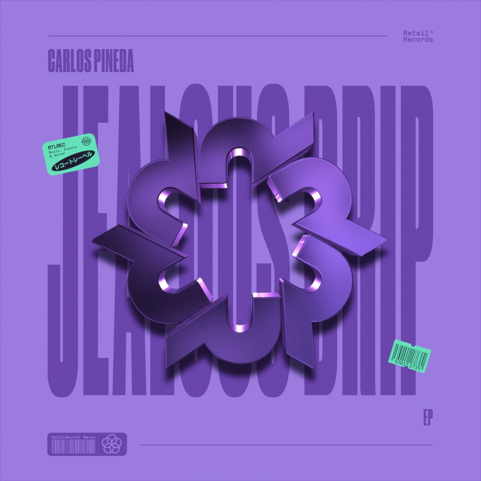 Carlos Pineda - Jealous Drip