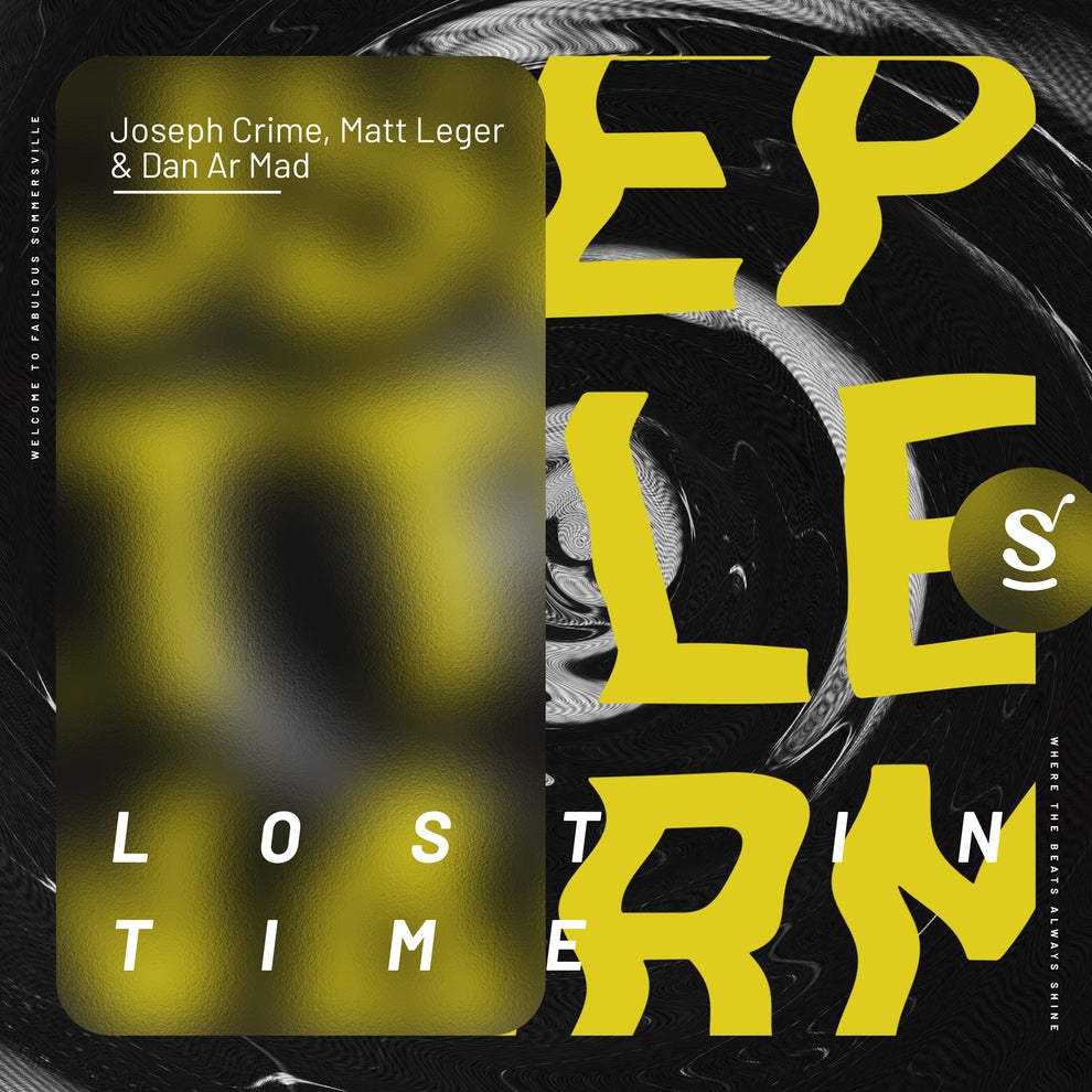 Matt Leger Joseph Crime Dan Ar Mad - Lost In Time