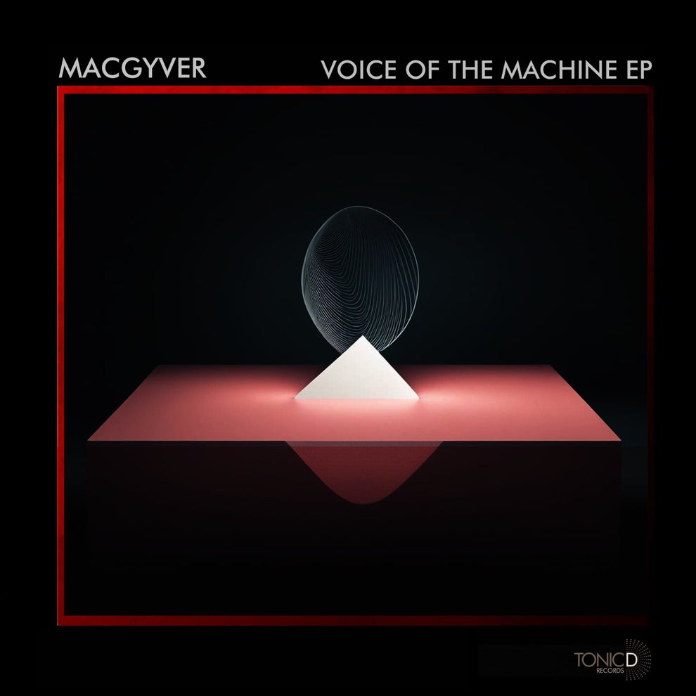 MacGyver - Voice Of The Machine EP