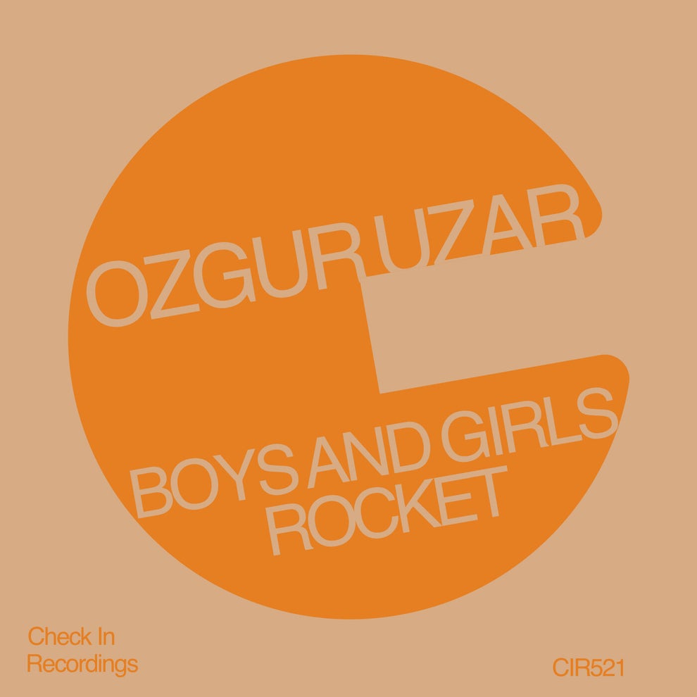 Ozgur Uzar - Boys And Girls - Rocket