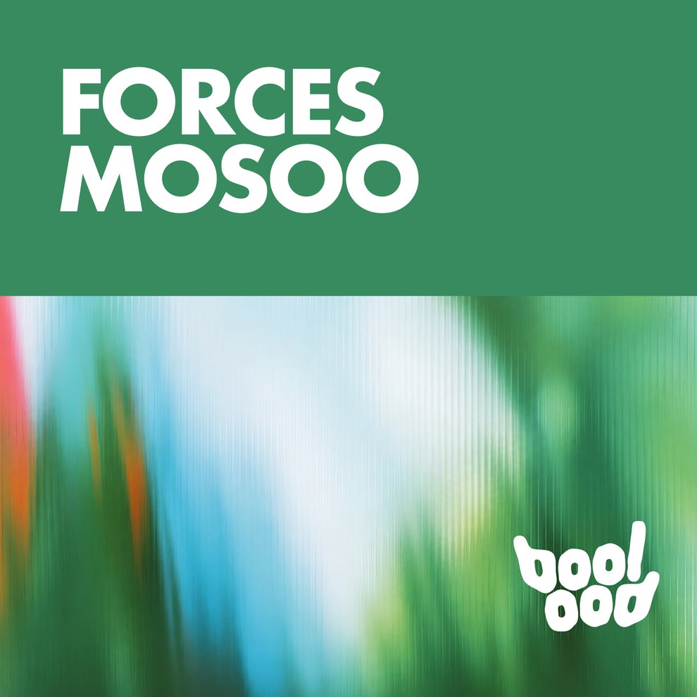 Mosoo - Forces
