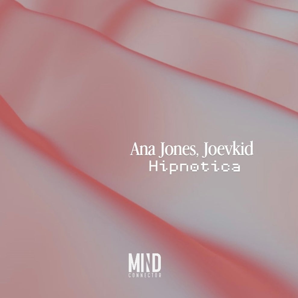 Ana Jones Joevkid - Hipnotica