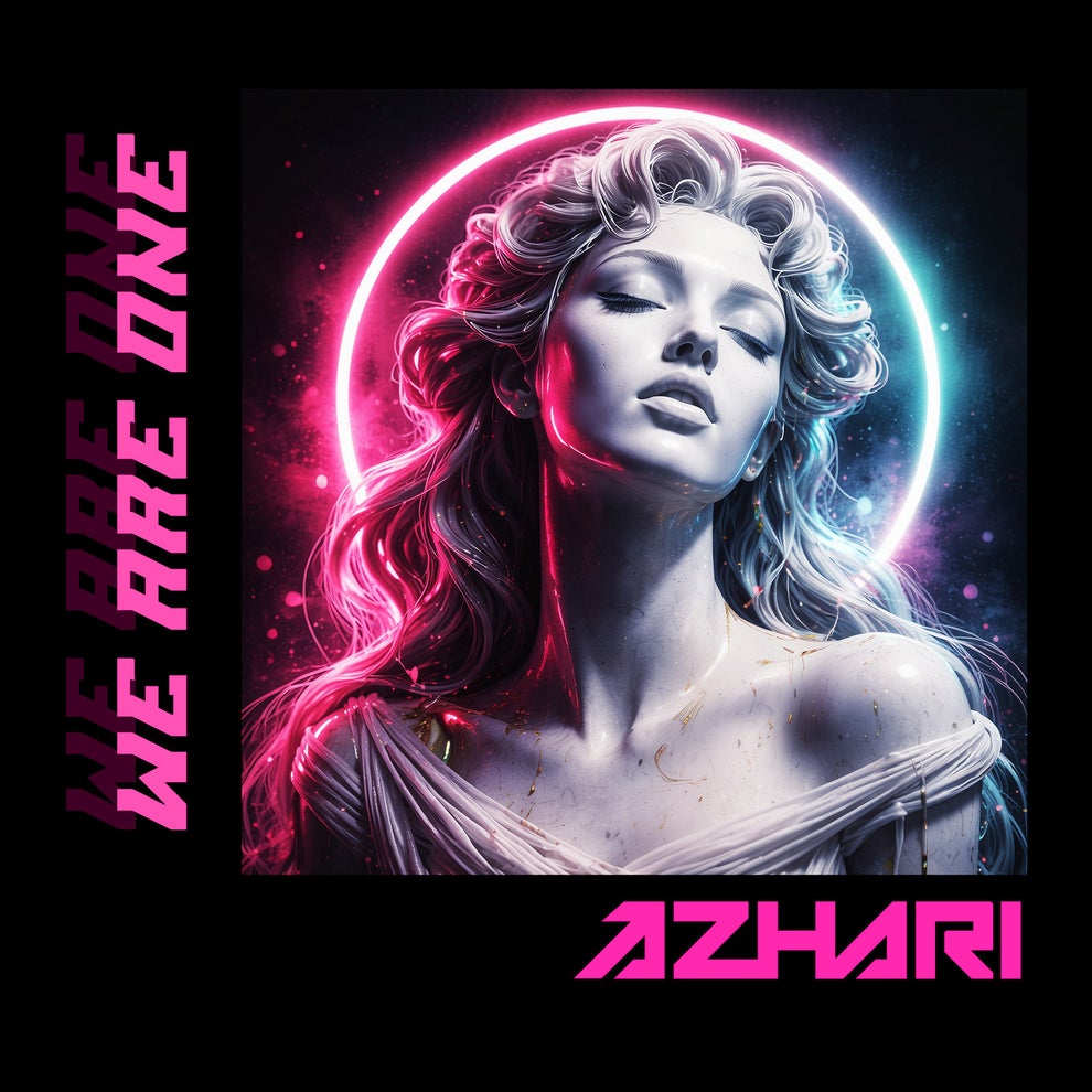 AZHARI - We Are One