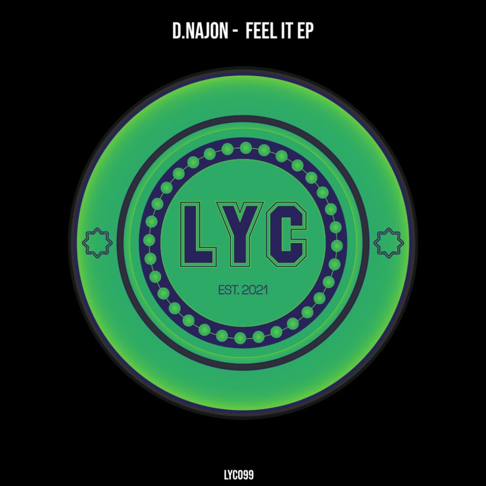 D.NAJON - Feel It EP