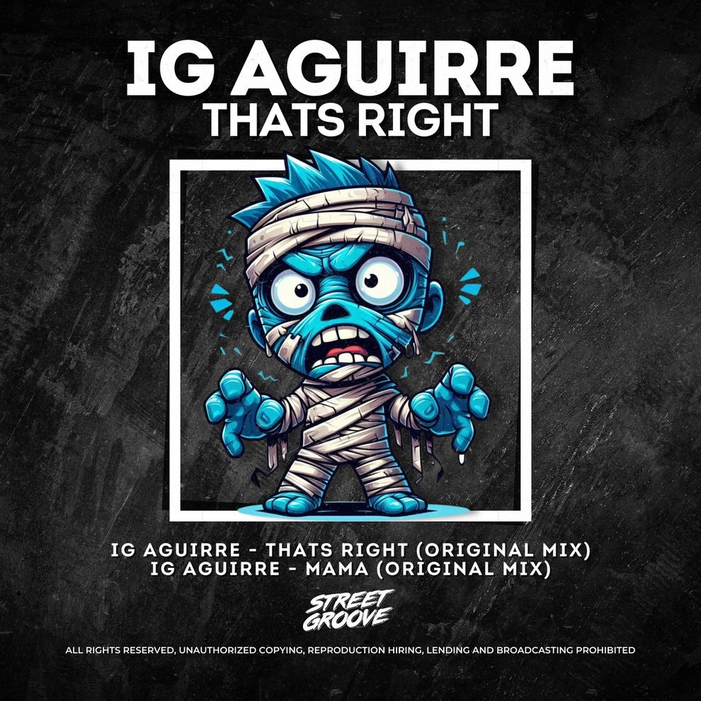 IG Aguirre - Thats Right