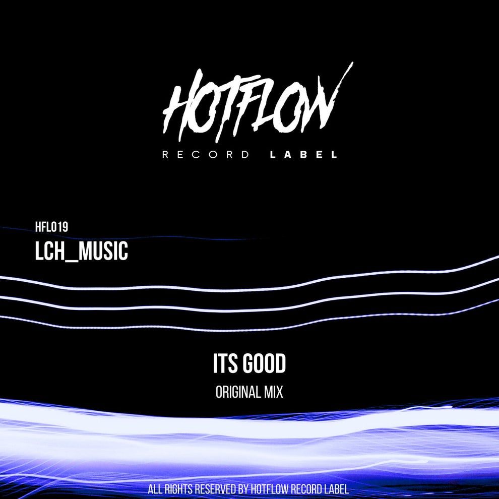 LCH_MUSIC - Its Good