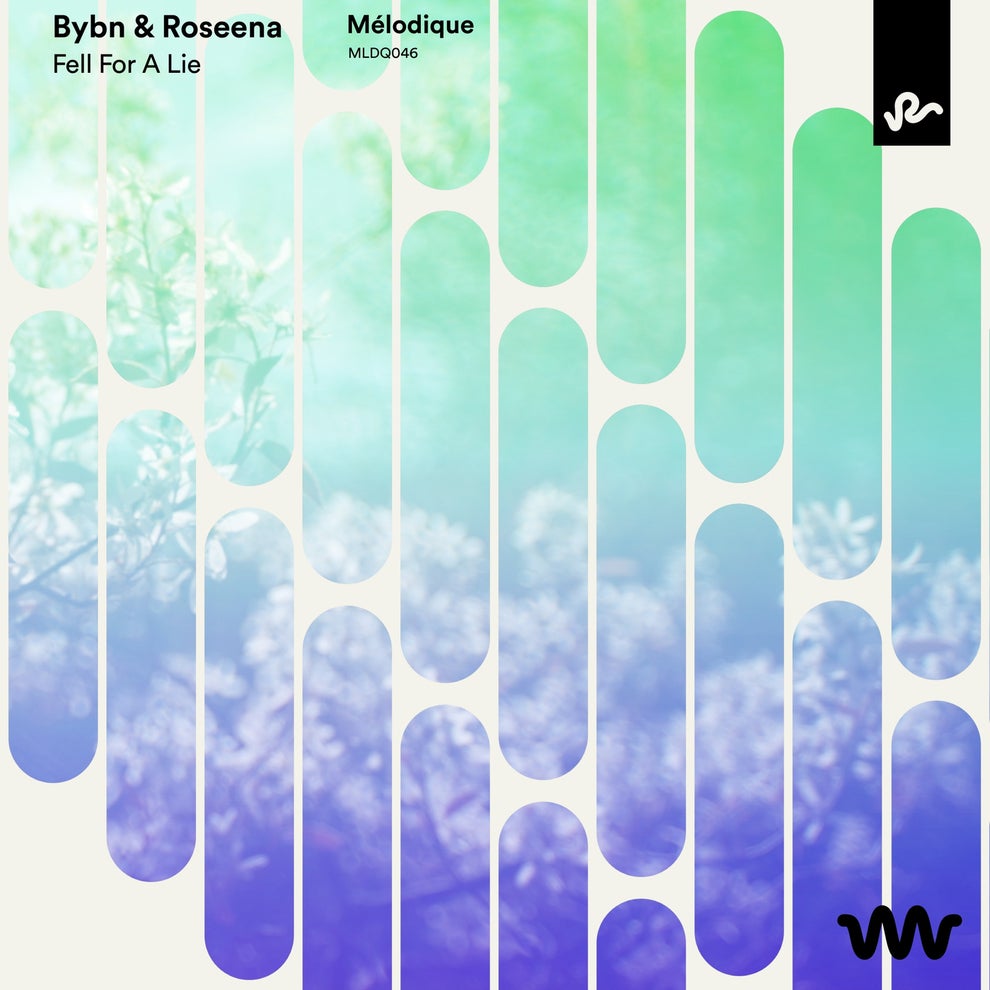BYBN Roseena - Fell For A Lie