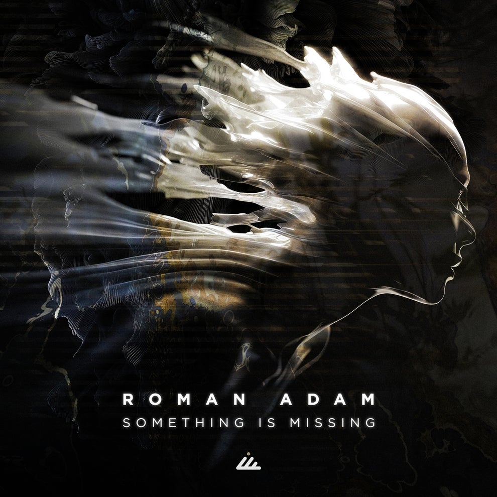 Roman Adam - Something Is Missing
