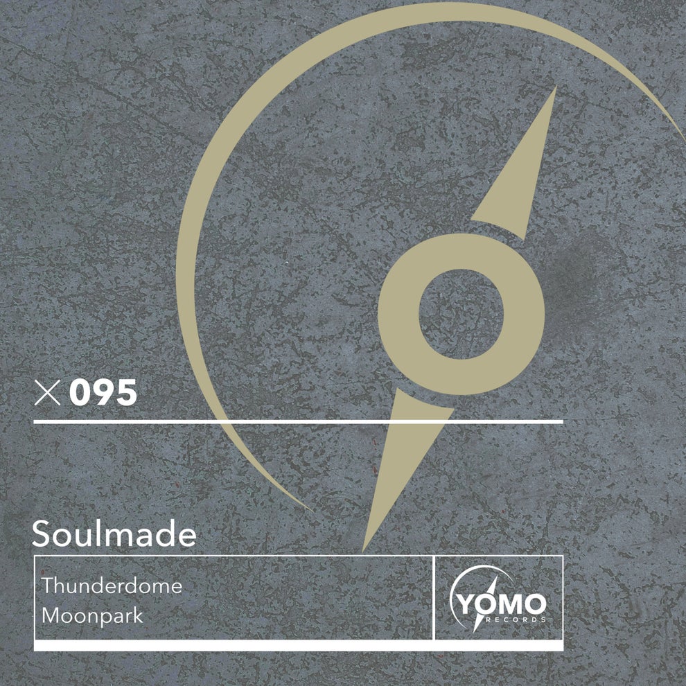Soulmade (AR) - Thunderdome / Moonpark