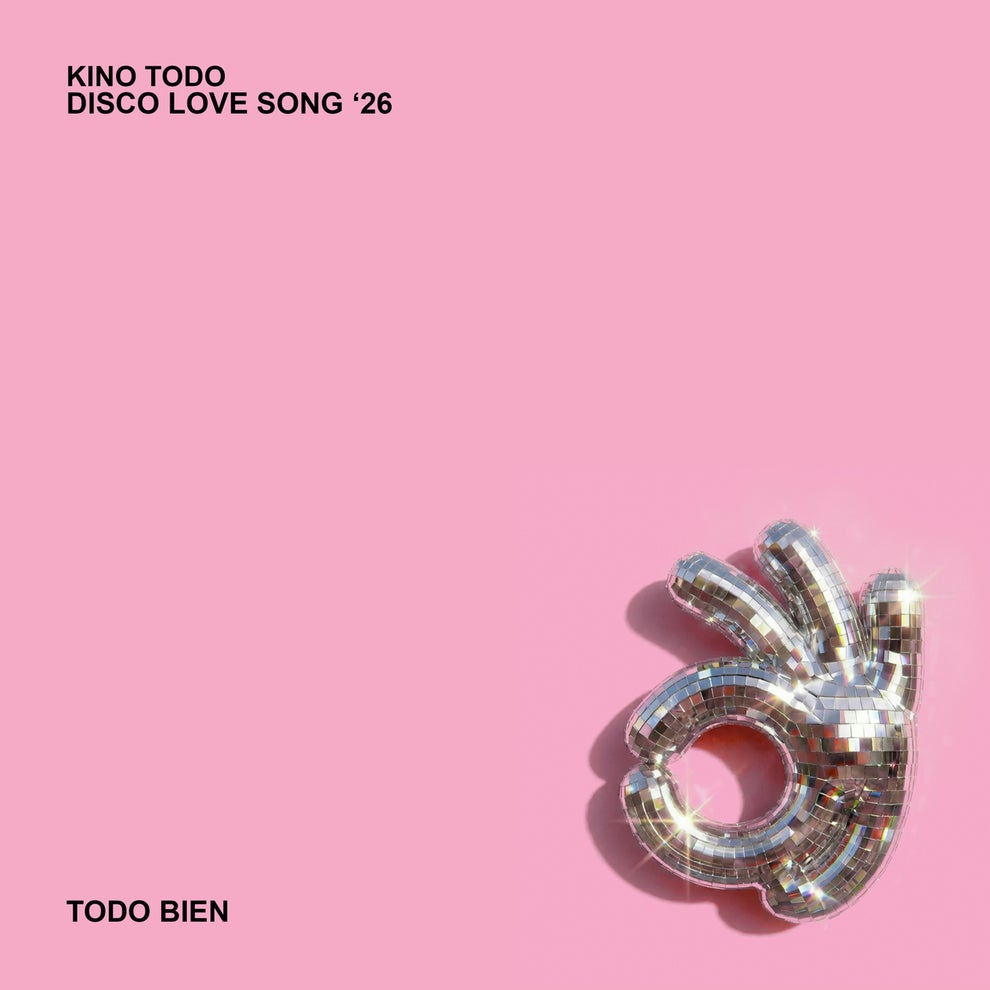 Kino Todo - Disco Love Song '26