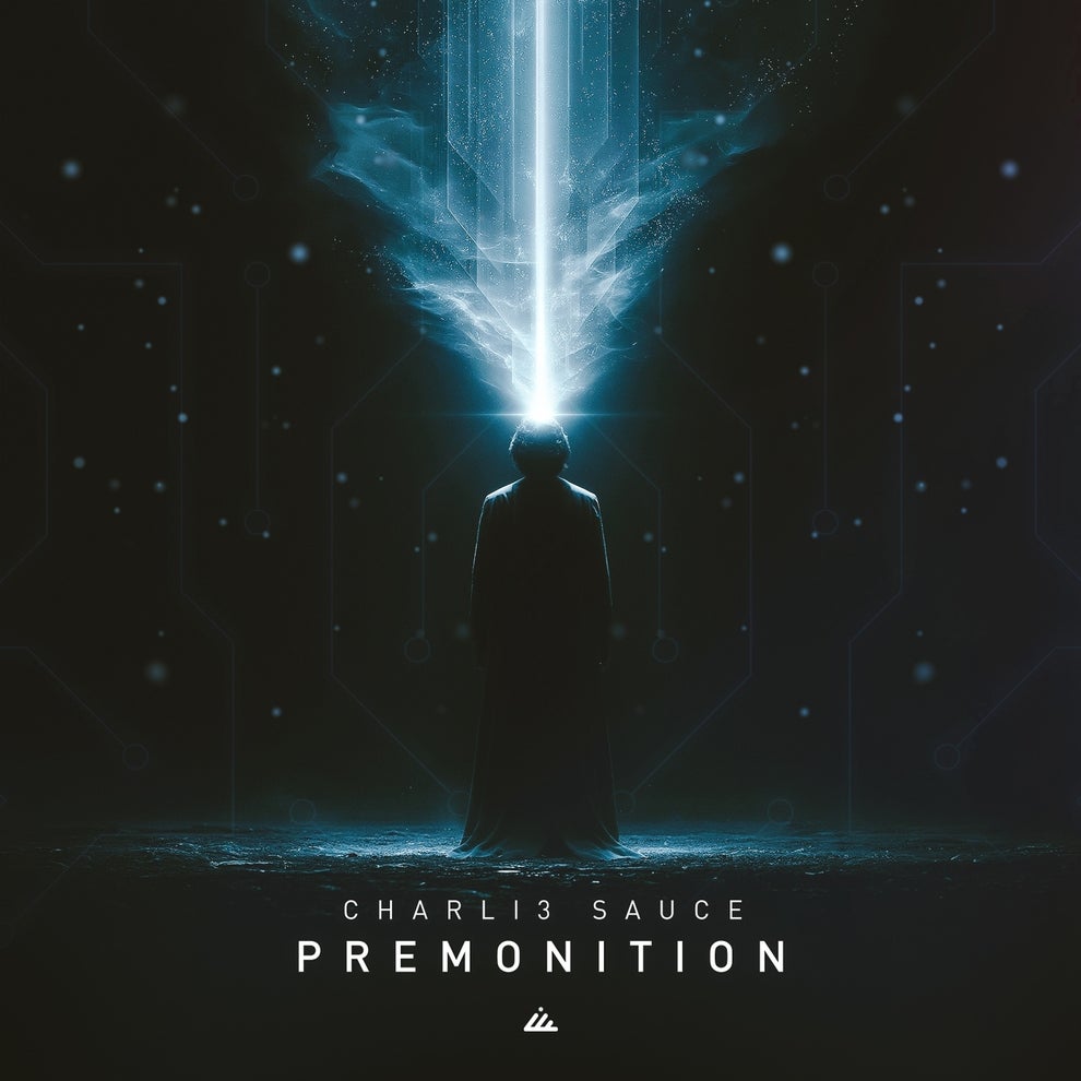 Charli3 Sauce - Premonition