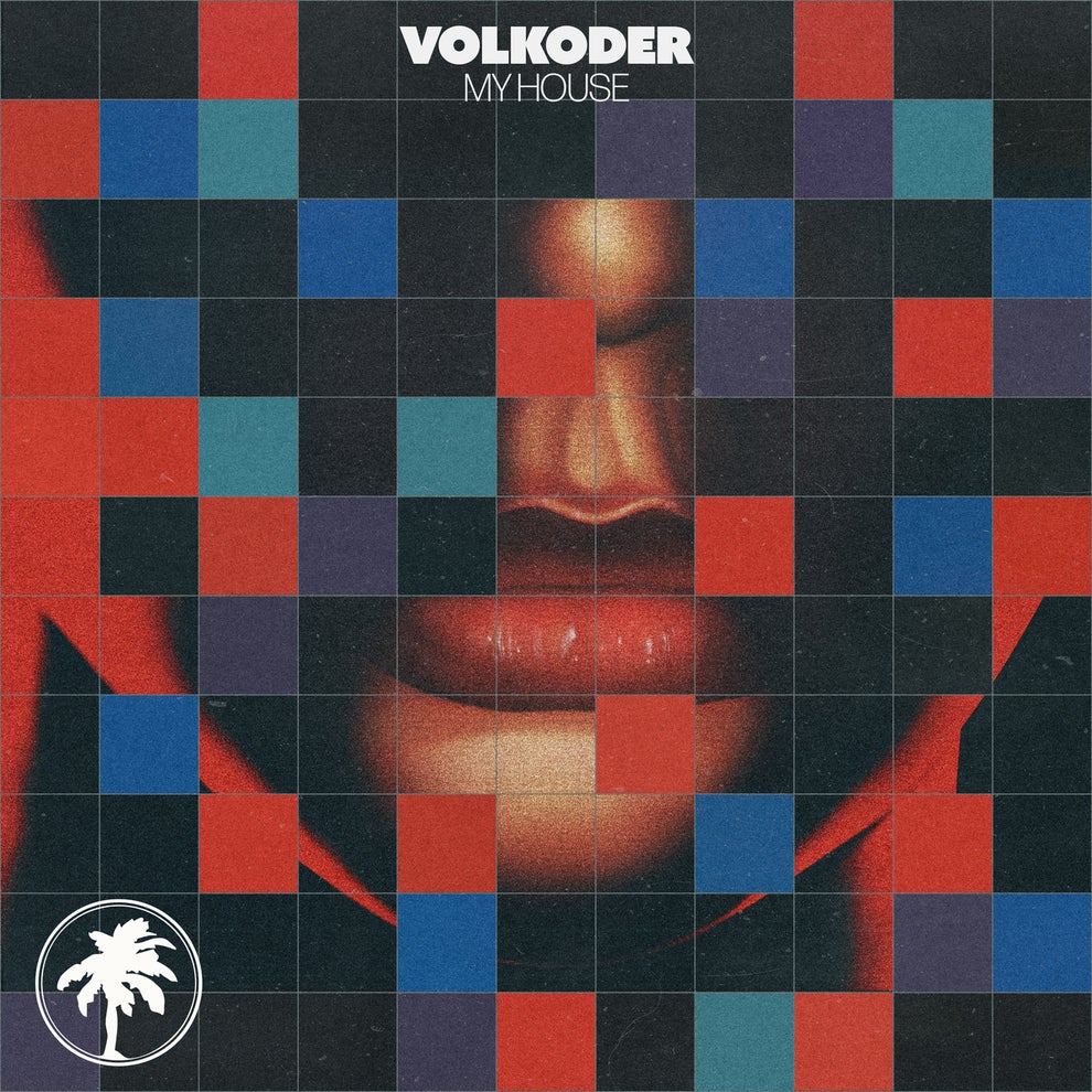 Volkoder - My House