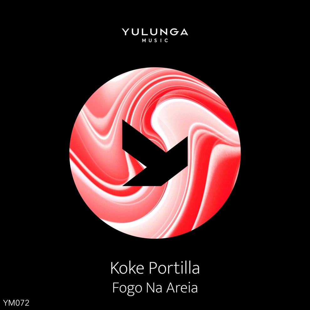 Koke Portilla - Fogo Na Areia