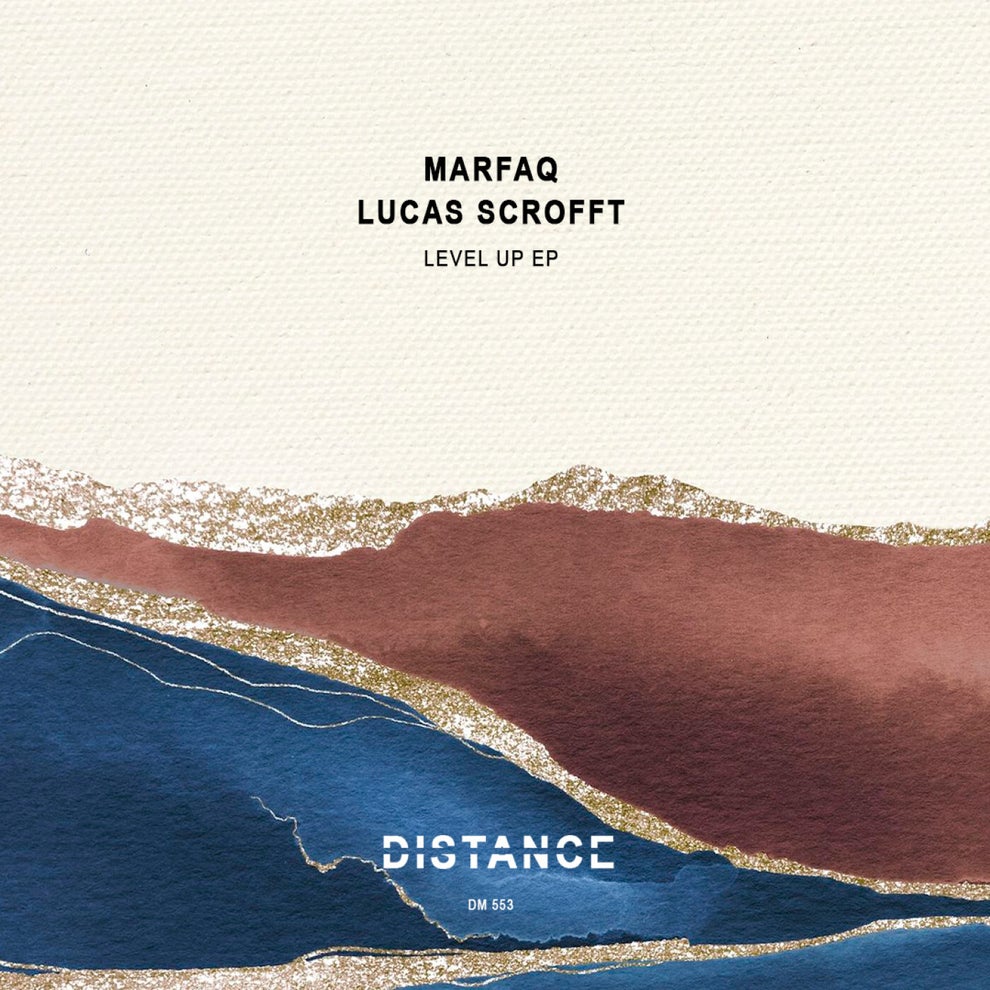 Lucas Scrofft Marfaq - Level Up EP