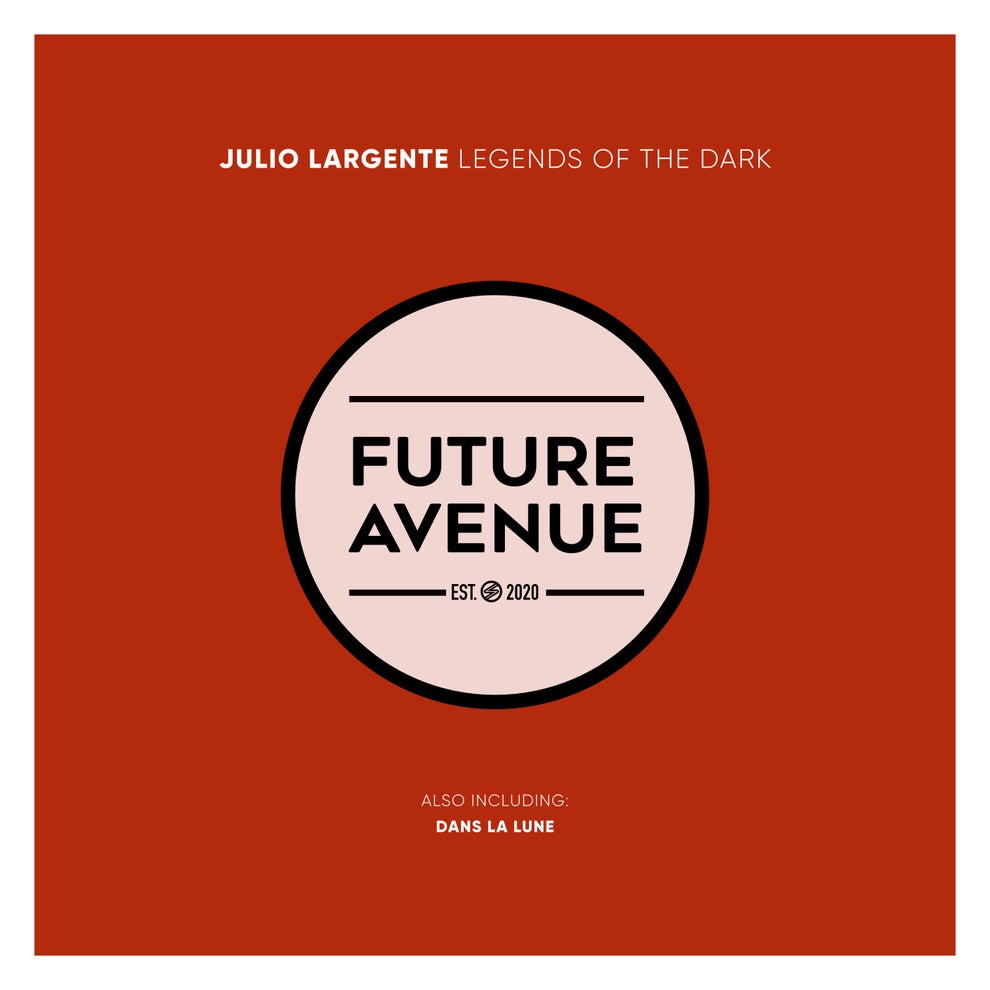 Julio Largente - Legends of the Dark