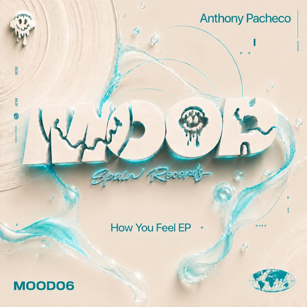 Anthony Pacheco - How Your Feel EP