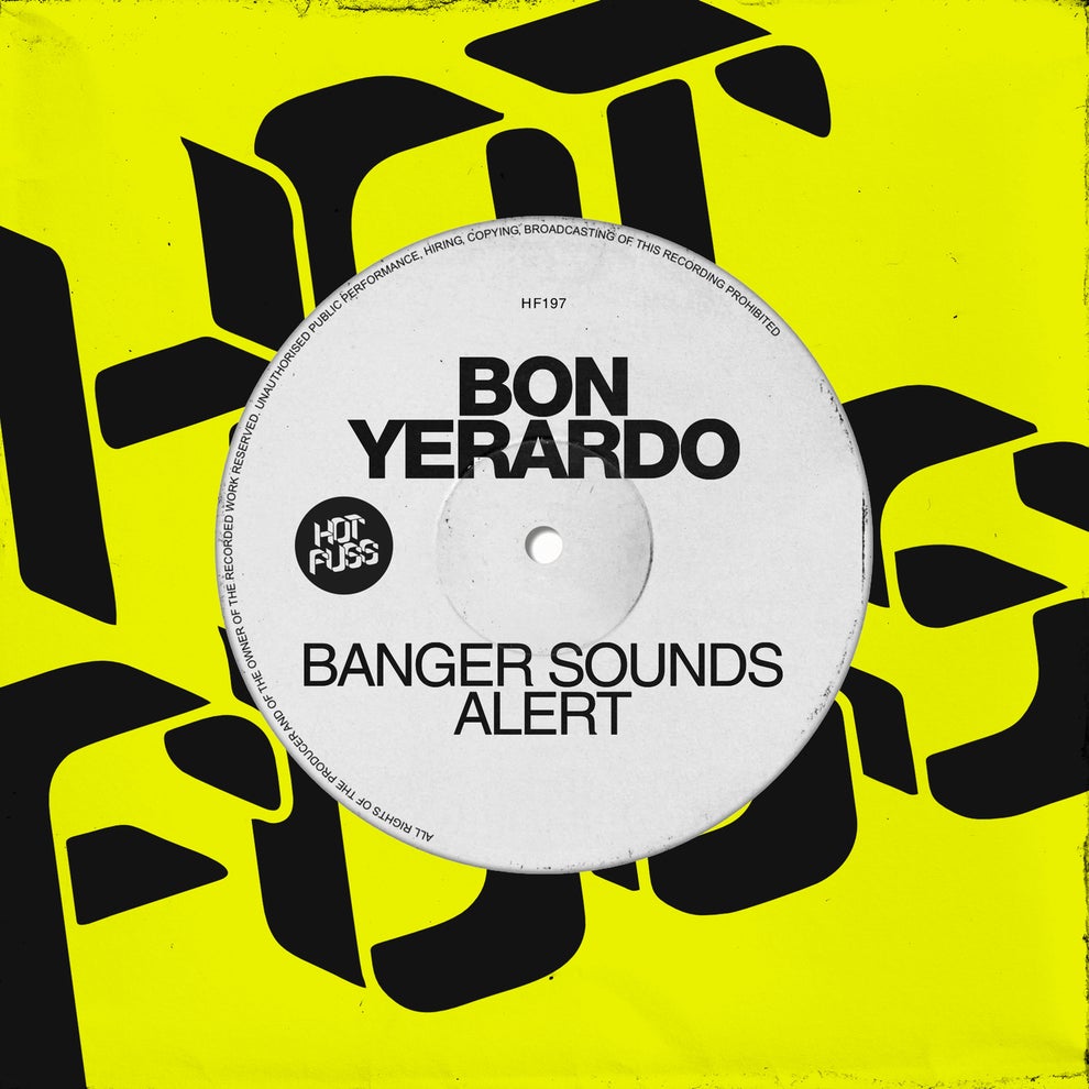 Bon Yerardo - Banger Sound Alert