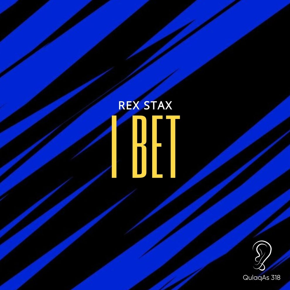 Rex Stax - I Bet