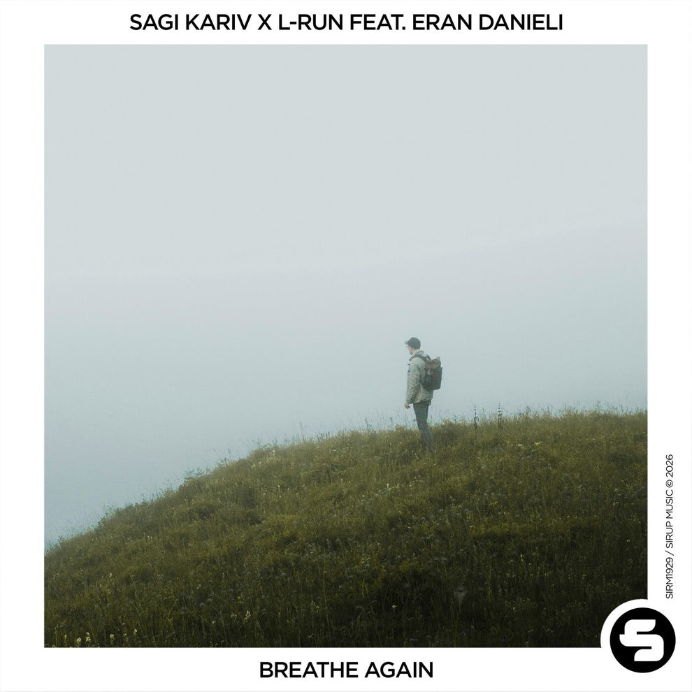 Eran Danieli, L-Run, Sagi Kariv - Breathe Again