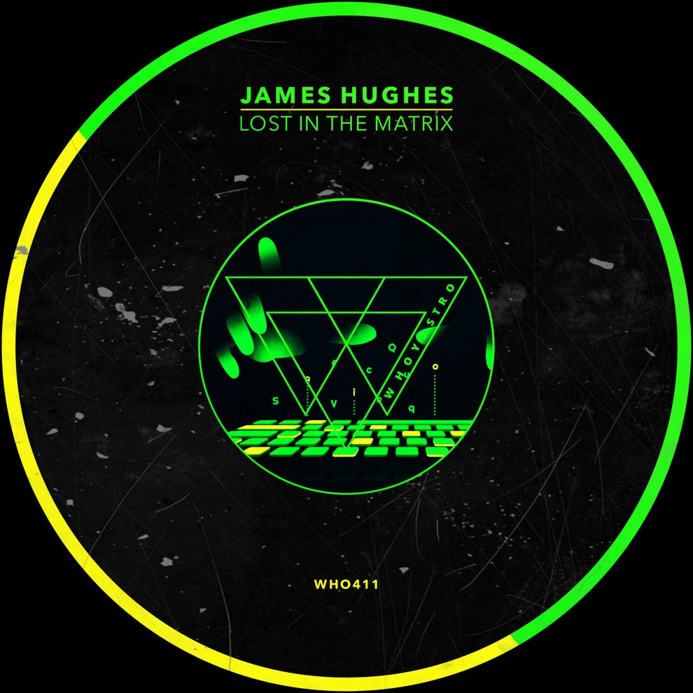 James Hughes - Lost In The Matrix