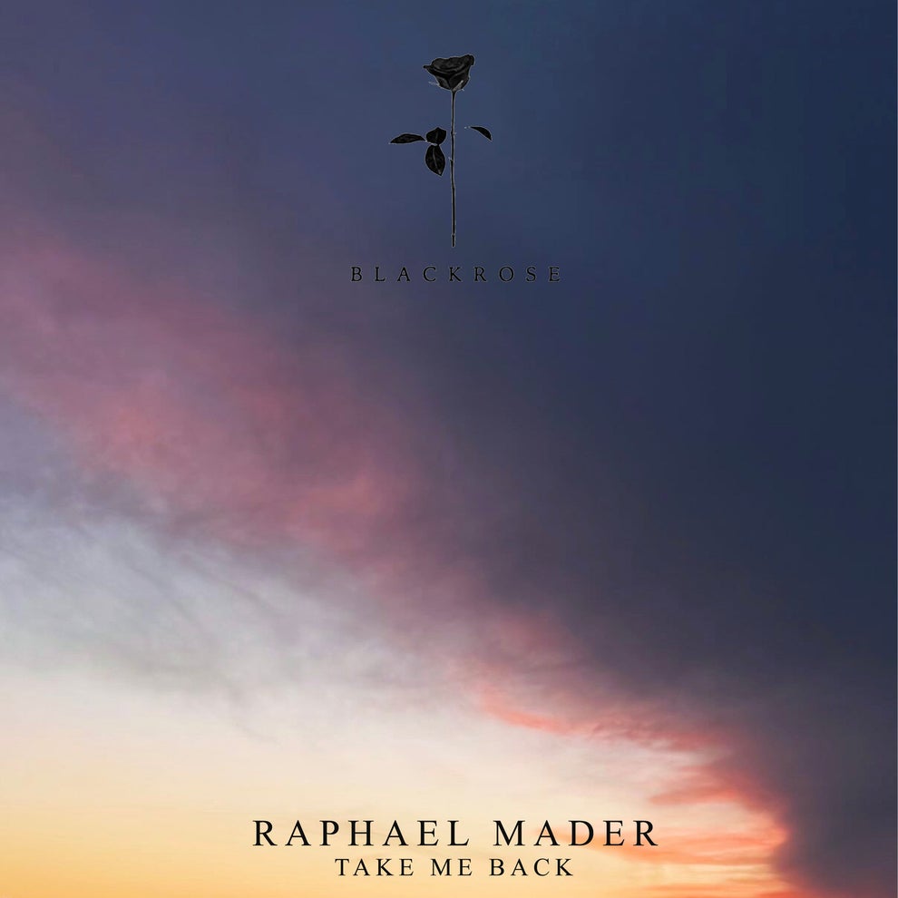 Raphael Mader - Take Me Back
