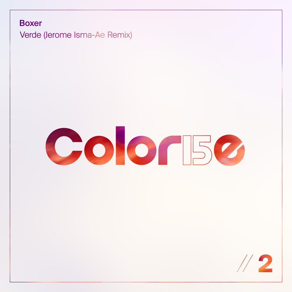 Boxer - Verde (Jerome Isma-Ae Remix)