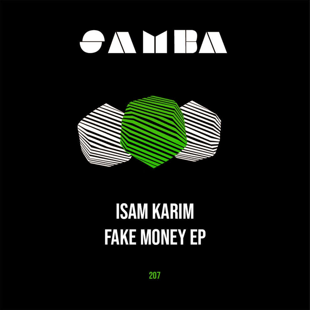 Isam Karim - Fake Money EP