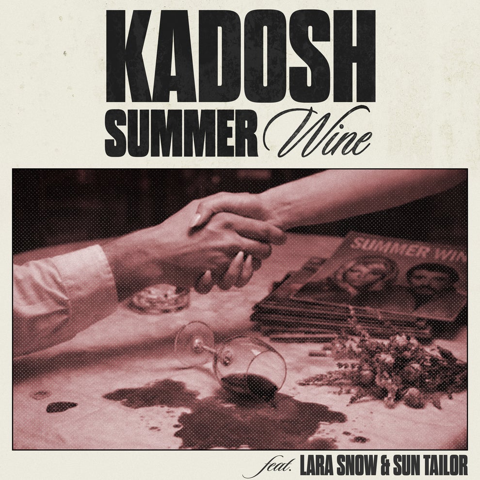 Lara Snow Kadosh (ofc) Sun Tailor - Summer Wine