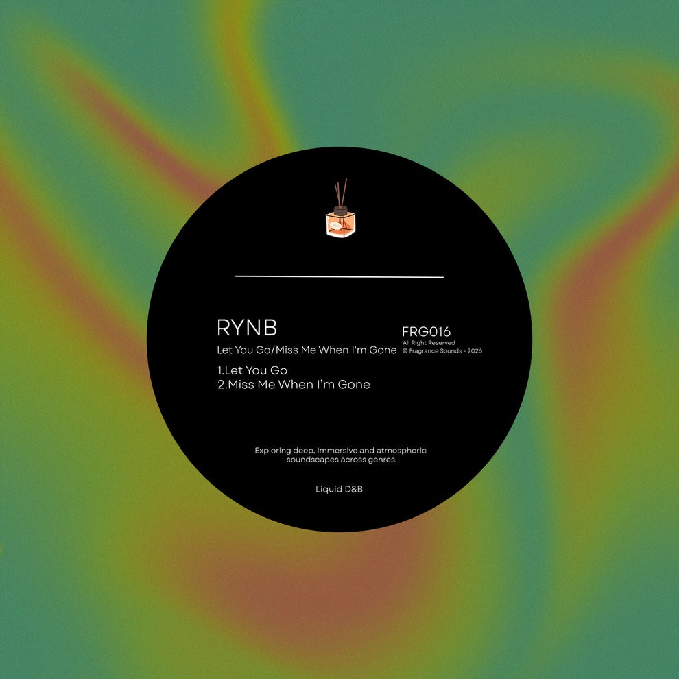 RYNB - Let You GoMiss Me When Im Gone