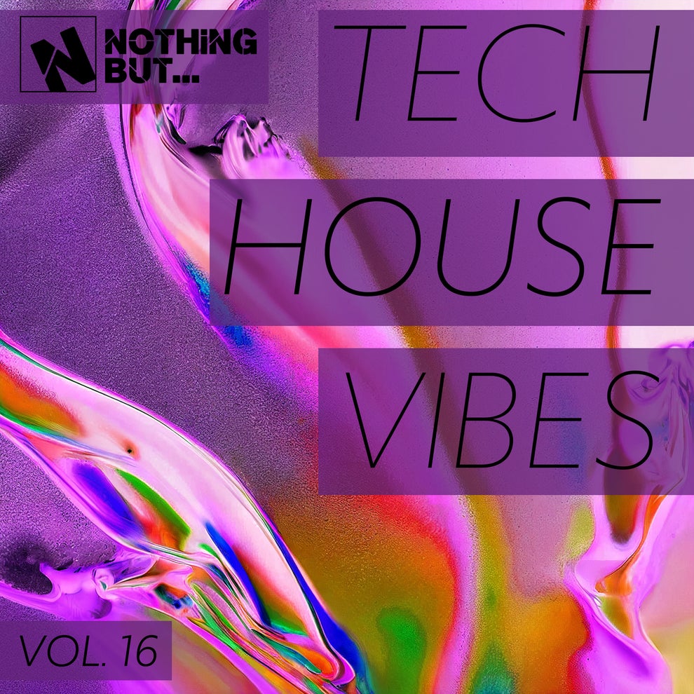VA - Nothing But... Tech House Vibes, Vol. 16